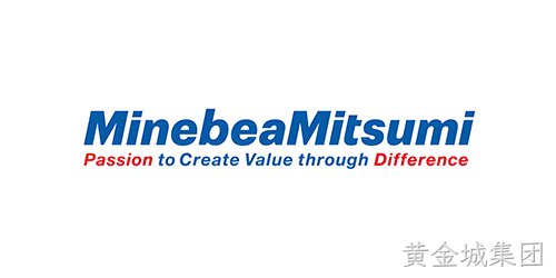 MinebeaMitsumi（美蓓亚三美）